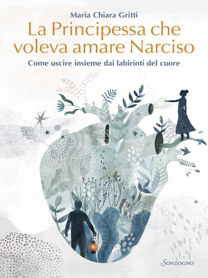 cover image of La principessa che voleva amare Narciso